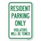 Signmission Reserved Parking Towing Sign Resident Pa Heavy-Gauge Aluminum Sign, 12" x 18", A-1218-23004 A-1218-23004 - alternate 1